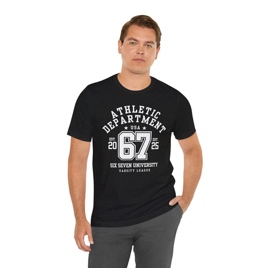Adult 67 Athletic Department Varsity University Jersey Style (Unisex T-Shirt)